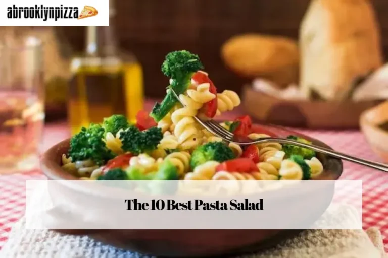 The 10 Best Pasta Salad