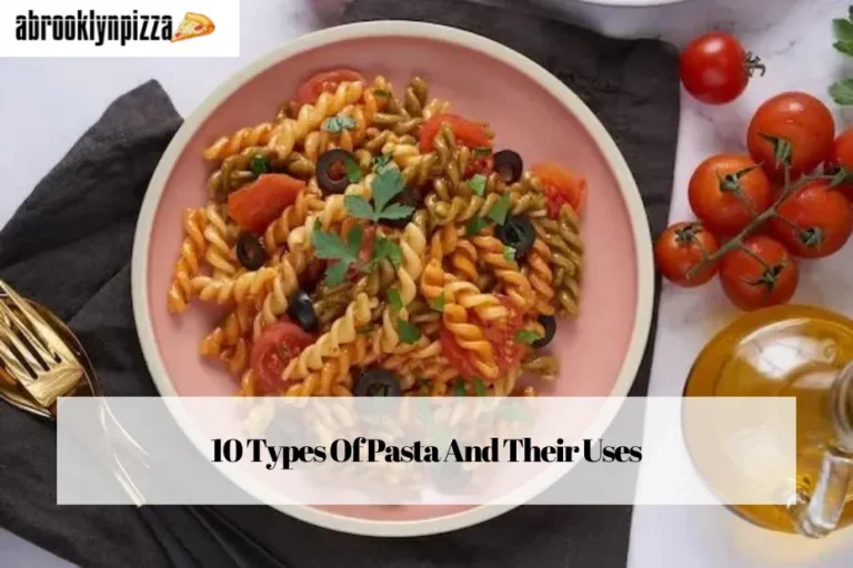10 Types Of Pasta And Their Uses